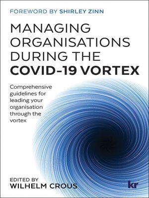 cover image of Managing Organisations During the COVID-19 Vortex